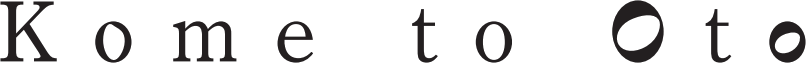 Kome to Oto